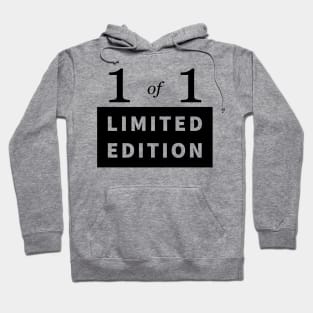 1 of 1 - Limited Edition Hoodie